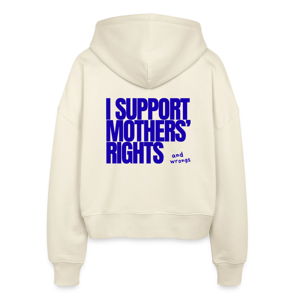 Organic Zip Hoodie „I Support Mothers Rights and wrongs“ - Natur