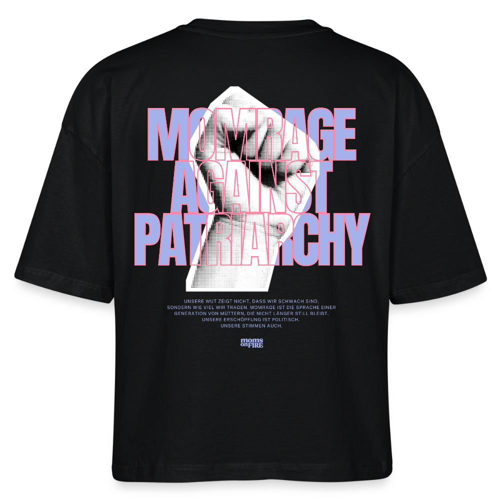 Organic Boxy T-Shirt „Momrage against Patriarchy“ - Schwarz