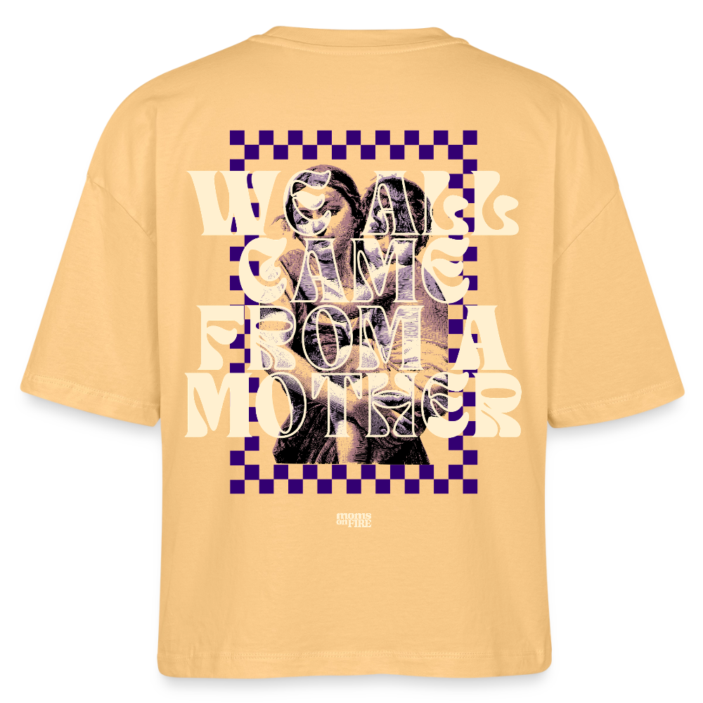 Boxy T-Shirt „We all came from a mother“ - Mispel