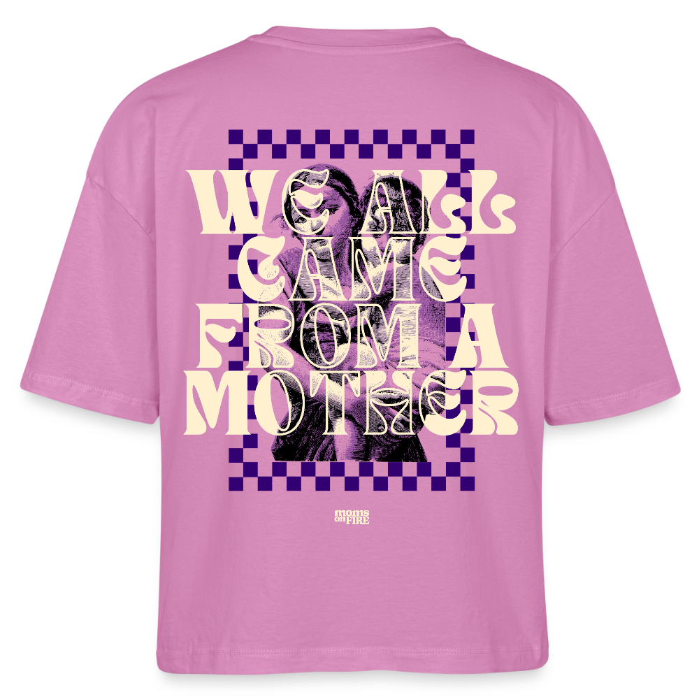 Boxy T-Shirt „We all came from a mother“ - Pink